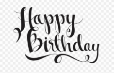 Download High Quality Happy Birthday Clipart Calligraphy Transparent